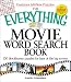 The Everything Movie Word Search Book: 150 blockbuster puzzles for fans of the big screen (Everything: Sports and Hobbies)