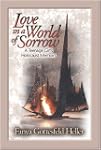 Love in a World of Sorrow: A Teenage...