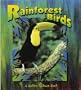 Rainforest Birds (Birds Up Close)