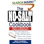 The No-Salt Cookbook: Reduce or Eliminate Salt Without Sacrificing Flavor
