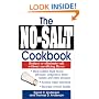The No-Salt Cookbook: Reduce or Eliminate Salt Without Sacrificing Flavor