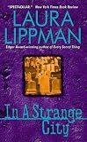 In a Strange City (Tess Monaghan Mysteries (Paperback))