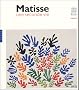 Matisse : Une seconde vie