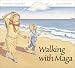 Walking with Maga
