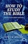How to Study the Bible