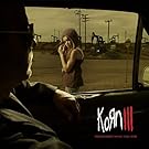 Korn III: Remember Who You Are