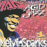 Revue Melvin Sparks  / Legends of Acid Jazz