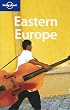 Eastern Europe (Lonely Planet Regional Guides)