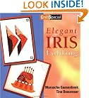 Elegant Iris Folding (Craft Special)