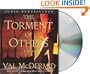 The Torment of Others: A Novel