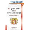 Le grand livre de la psychog�n�alogie : Au coeur des mots de A � Z