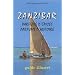 Zanzibar : Parfums d'�pices - Parfums d'histoire