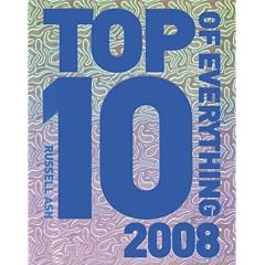 The Top 10 of Everything 2008 (Top Ten of Everything)