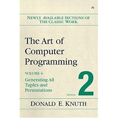The Art of Computer Programming Vol. 4 Fascicle 2. Generating All Tuples and Permutations: 4 (Art of Computer Programming) (Taschenbuch)