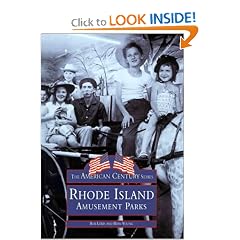 Rhode Island's Amusement Parks (Images of America (Arcadia Publishing))