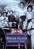 Rhode Island's Amusement Parks (Images of America (Arcadia Publishing)) image