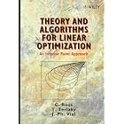 Click here to buy Theory and Algorithms for Linear Optimization: An Interior Point Approach by  Cornelis Roos, Tamas Terlaky, and J. P. Vial.