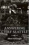 Answering Chief Seattle