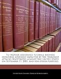 To Provide Assistance to Small Business Concerns Adversely Impacted by the Terrorist Attacks Perpetrated Against the United States on September 11, 20