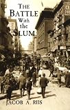 The Battle with the  Slum