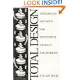 Total Design: Integrated Methods for Successful Product Engineering by Stuart Pugh