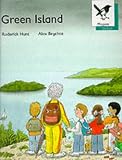 Green Island (Oxford Reading Tree: Stage 9: Magpies): Green Island
