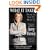 What It Takes: Speak Up, Step Up, Move Up: A Modern Woman's Guide to Success in Business