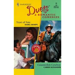 Duets #32 (Tryst Of Fate/Counterfeit Cowboy) (Duets, 32)