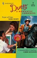 Duets #32 (Tryst Of Fate/Counterfeit Cowboy) (Duets, 32)