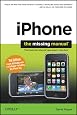 iPhone: The Missing Manual: Covers All Models with 3.0 Software-including the iPhone 3GS