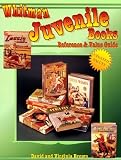 Whitman Juvenile Books: Reference and Value Guide