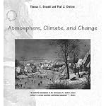 Atmosphere, Climate, and Change (Scientific American Library Paperback, No. 55.) book cover