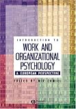 An Introduction to Work and Organizational Psychology: A European Perspective