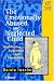 The Emotionally Abused and Neglected Child: Identification, Assessment and Intervention (Wiley Series in Child Care & Protection)