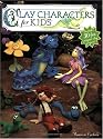 Clay Characters for Kids