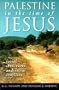 Palestine in the Time of Jesus: Social Structures and Social Conflicts