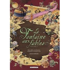 La Fontaine aux fables, Tome 1 :
