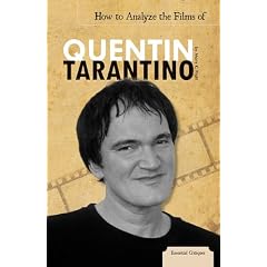 How to Analyze the Films of Quentin Tarantino