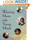 Weaving Music into Young Minds