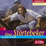 Klaus St�rtebeker. 2 CDs - Gustav Schalk