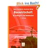 Bauwirtschaft: Grundlagen und Methoden