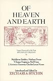 Of Heaven and Earth: Essays Presented at the First Sitchin Studies Day