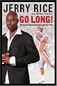 Go Long!: My Journey Beyond the Game and the Fame
