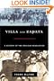 Villa and Zapata: A History of the Mexican Revolution