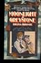Moonlight at Greystone