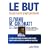 Le but : Un processus de progrès permanent