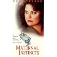Maternal Instincts [VHS] by 