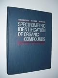 Spectrometric Identification of Organic Compounds