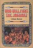 WHO WILL FIGHT THE JAGUAR? ( ��ꥢ�� �Х�å� ) 