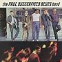 The Paul Butterfield Blues Band The Paul Butterfield Blues Band